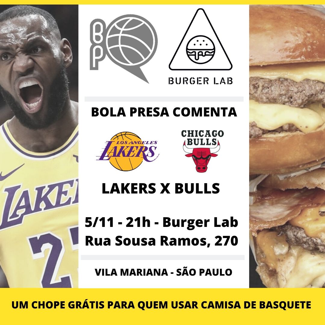 BURGER LAB - LAKERS X BULLS - 5_11 - 21H